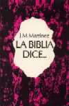 La Biblia dice...