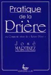 Pratique de la Prière Pratique de la Prière