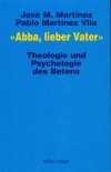 Abba, lieber Vater Abba, lieber Vater