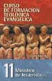 Ministros de Jesucristo (I y II)